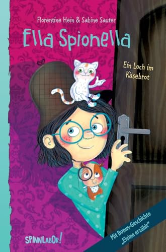 Ella Spionella: Ein Loch im Käsebrot von tredition
