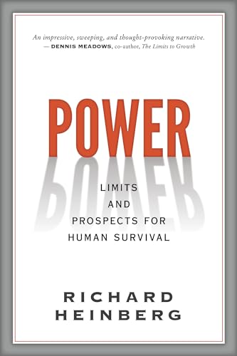 Power: Limits and Prospects for Human Survival von New Society Publishers