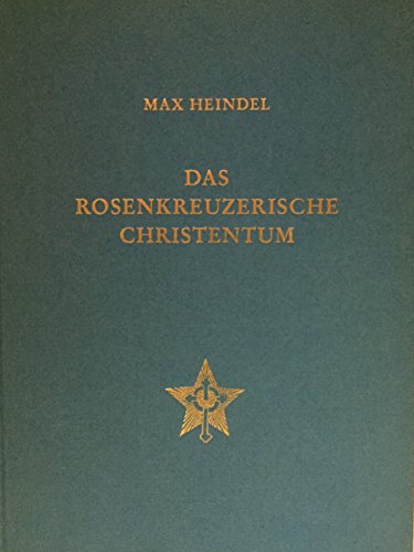 Das Rosenkreuzerische Christentum