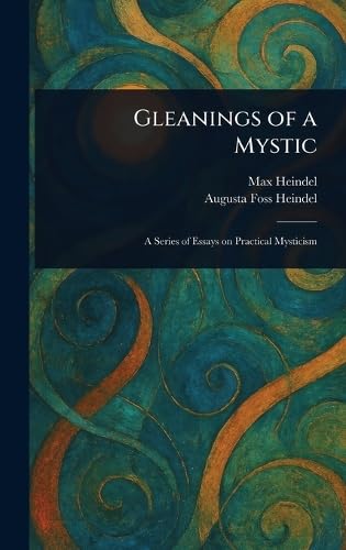 Gleanings of a Mystic Gleanings of a Mystic von Anson Street Press