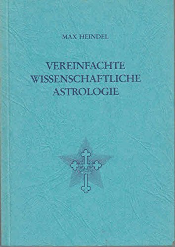 Vereinfachte wissenschaftliche Astrologie