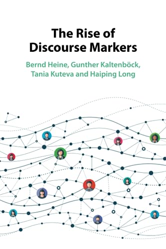 The Rise of Discourse Markers von Cambridge University Press