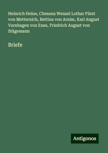 Briefe Briefe von Antigonos Verlag