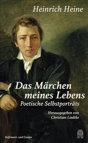 "Das Märchen meines Lebens": Poetische Selbstporträts von Hoffmann und Campe