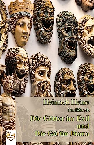 Die Götter im Exil / Die Göttin Diana (Großdruck) von CREATESPACE