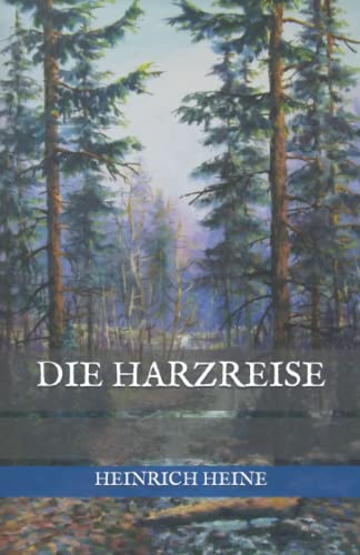 Die Harzreise von Independently published