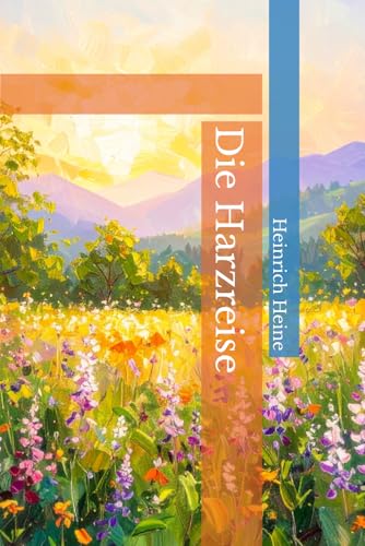 Die Harzreise von Reprint Publishing