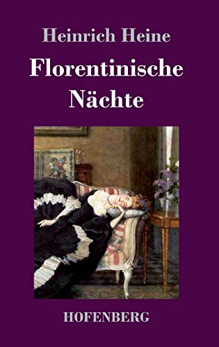 Florentinische Nächte Florentinische Nächte von Hofenberg