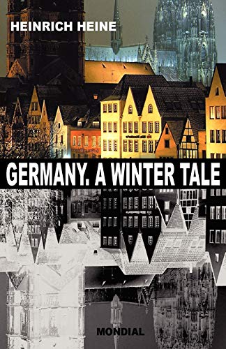 Germany. A Winter Tale (Bilingual: Deutschland. Ein Wintermaerchen)