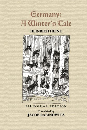Germany: A Winter's Tale: Deutschland: Ein Wintermärchen Germany: A Winter's Tale: Deutschland: Ein Wintermärchen