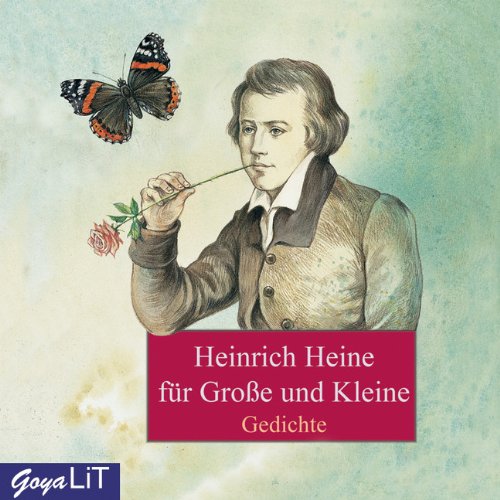 Heinrich Heine für Große und Kleine, 1 Audio-CD