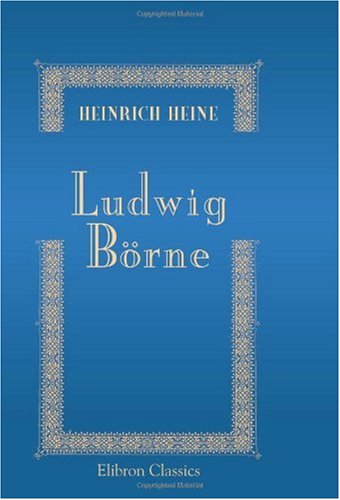 Ludwig Börne: Eine Denkschrift