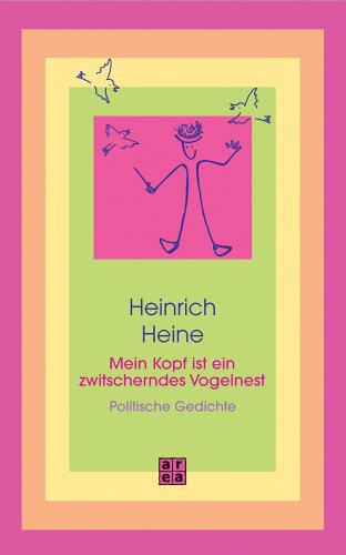 Mein Kopf ist ein zwitscherndes Vogelnest Mein Kopf ist ein zwitscherndes Vogelnest