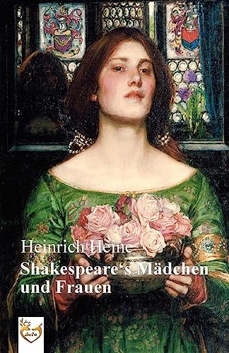 Shakespeares Mädchen und Frauen von Createspace Independent Publishing Platform