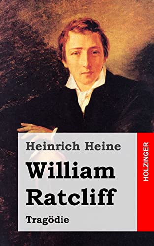 William Ratcliff: Tragödie William Ratcliff: Tragödie von CREATESPACE