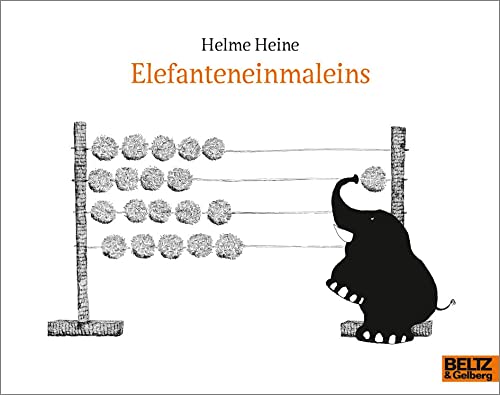 Elefanteneinmaleins: Zweifarbiges Bilderbuch (MINIMAX) von Beltz GmbH, Julius
