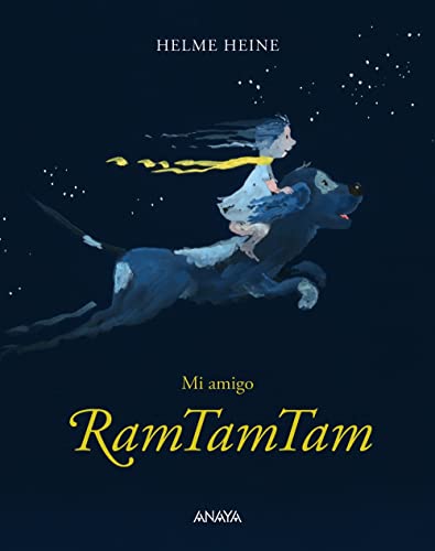 Mi amigo Ramtamtam (PRIMEROS LECTORES - Álbum ilustrado)