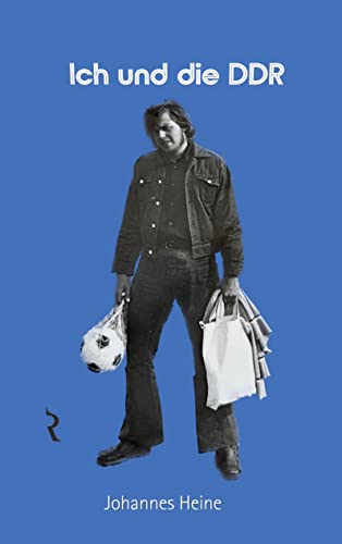 Ich und die DDR (Leben | Rellin Verlag) von Rellin Verlag