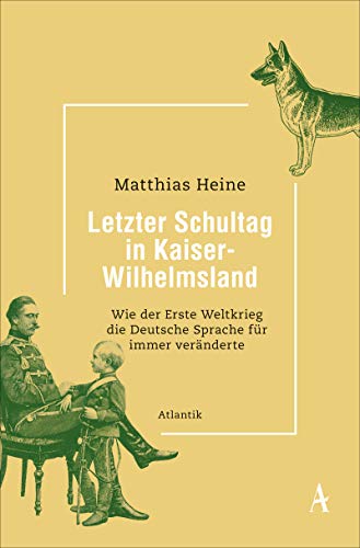 Letzter Schultag in Kaiser-Wilhelmsland: Wie der Erste Weltkrieg die deutsche Sprache für immer veränderte Letzter Schultag in Kaiser-Wilhelmsland: Wie der Erste Weltkrieg die deutsche Sprache für immer veränderte