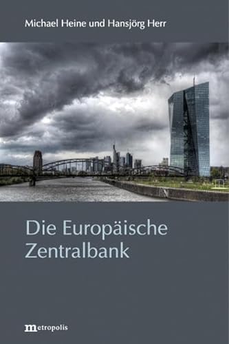 Die Europäische Zentralbank von Metropolis Verlag