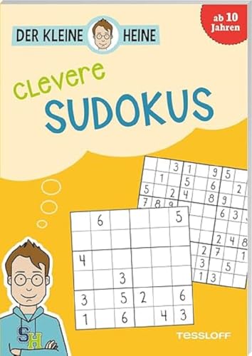 Der kleine Heine. Clevere Sudokus / Verschiedene Schwierigkeitsstufen / Mit Zahlen, Buchstaben, Symbolen / Ab 10 Jahren: Knifflige Rätsel für Kinder ab 10 Jahren von Tessloff Verlag Ragnar Tessloff GmbH & Co. KG