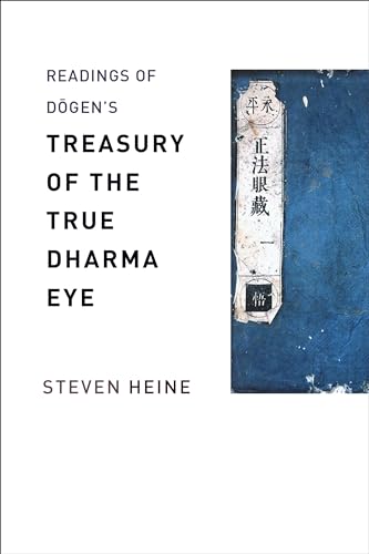 Readings of Dogen's Treasury of the True Dharma Eye (Columbia Readings of Buddhist Literature)