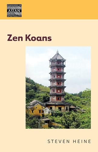 Zen Koans (Dimensions of Asian Spirituality)