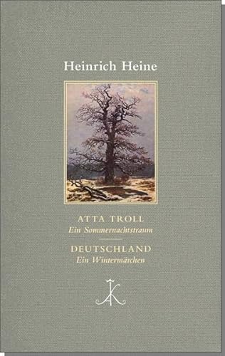 Atta Troll. Ein Sommernachtstraum/ Deutschland. Ein Wintermärchen (Erlesenes Lesen: Kröners Fundgrube der Weltliteratur) von Kroener Alfred GmbH + Co.