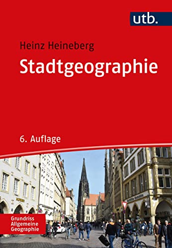 Stadtgeographie (Grundriss Allgemeine Geographie)