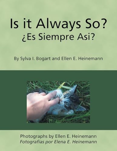 Is it Always So? ¿Es Siempre Asi? von AuthorHouse
