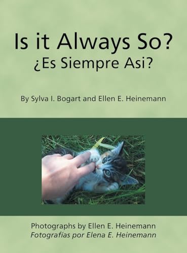Is it Always So? ¿Es Siempre Asi? von AuthorHouse