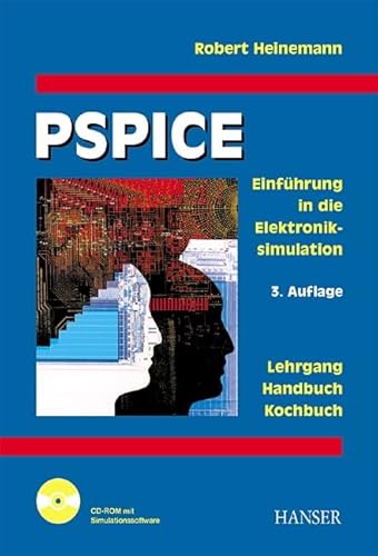 PSPICE: Einführung in die Elektroniksimulation