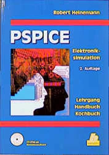 PSPICE: Elektroniksimulation Handbuch Kochbuch