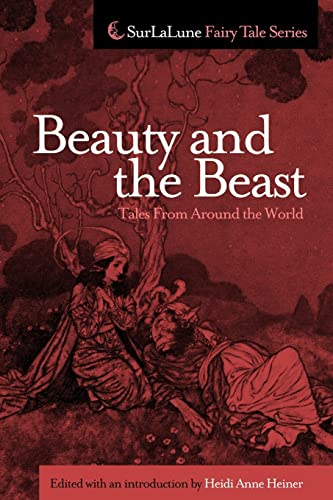 Beauty and the Beast Tales From Around the World (Surlalune Fairy Tale) von Createspace Independent Publishing Platform