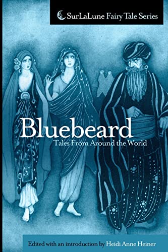 Bluebeard Tales From Around the World (Surlalune Fairy Tale Series) von Createspace Independent Publishing Platform