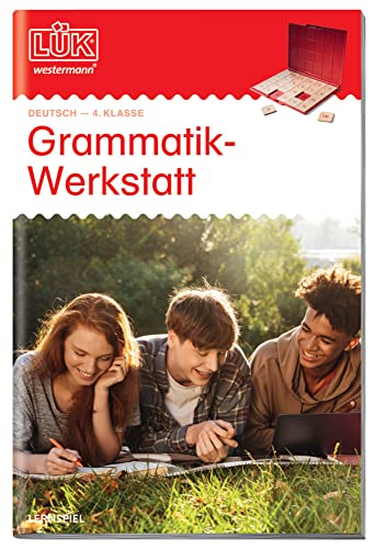 LÜK Grammatik-Werkstatt 4. Klasse: 4. Klasse - Deutsch Grammatikwerkstatt (LÜK-Übungshefte: Deutsch) LÜK Grammatik-Werkstatt 4. Klasse: 4. Klasse - Deutsch Grammatikwerkstatt (LÜK-Übungshefte: Deutsch) von LÜK
