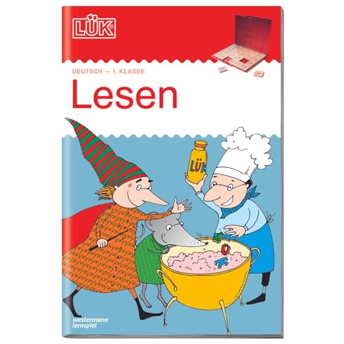 LÜK: Lesen 1. Klasse: Motivierende Leseaufgaben (LÜK-Übungshefte: Deutsch)