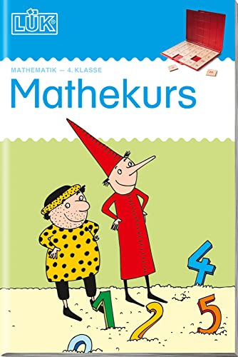 LÜK: 4. Klasse - Mathematik Mathekurs (LÜK-Übungshefte: Mathematik) von LÜK