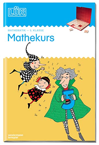 LÜK: 5. Klasse - Mathematik Mathekurs (LÜK-Übungshefte: Mathematik)