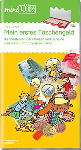 miniLÜK: Vorschule/1. Klasse Mein erstes Taschengeld (miniLÜK-Übungshefte: Vorschule)