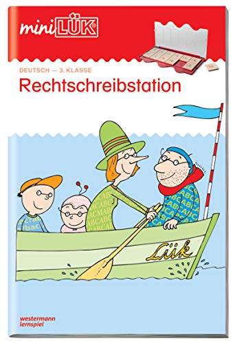 miniLÜK: Rechtschreibstation 3. Klasse: 3. Klasse - Deutsch Rechtschreibstation (miniLÜK-Übungshefte: Deutsch)