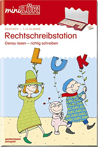 miniLÜK: 1./2. Klasse - Deutsch Rechtschreibstation: Rechtschreibstation: genau lesen - richtig schreiben 1./2. Klasse (miniLÜK-Übungshefte: Deutsch)