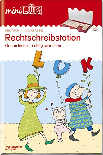 miniLÜK: 1./2. Klasse - Deutsch Rechtschreibstation: Rechtschreibstation: genau lesen - richtig schreiben 1./2. Klasse (miniLÜK-Übungshefte: Deutsch)