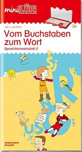 miniLÜK: Vorschule/1. Klasse - Deutsch Vom Buchstaben zum Wort: Vom Buchstaben zum Wort: Sprachlernwerkstatt 2 für Kinder ab 5 Jahren (miniLÜK-Übungshefte: Vorschule) miniLÜK: Vorschule/1. Klasse - Deutsch Vom Buchstaben zum Wort: Vom Buchstaben zum Wort: Sprachlernwerkstatt 2 für Kinder ab 5 Jahren (miniLÜK-Übungshefte: Vorschule)