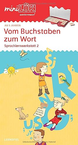 miniLÜK: Vorschule/1. Klasse - Deutsch Vom Buchstaben zum Wort: Vom Buchstaben zum Wort: Sprachlernwerkstatt 2 für Kinder ab 5 Jahren (miniLÜK-Übungshefte: Vorschule) miniLÜK: Vorschule/1. Klasse - Deutsch Vom Buchstaben zum Wort: Vom Buchstaben zum Wort: Sprachlernwerkstatt 2 für Kinder ab 5 Jahren (miniLÜK-Übungshefte: Vorschule)