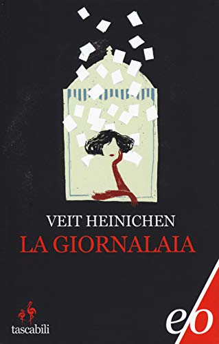 La giornalaia (Tascabili e/o)