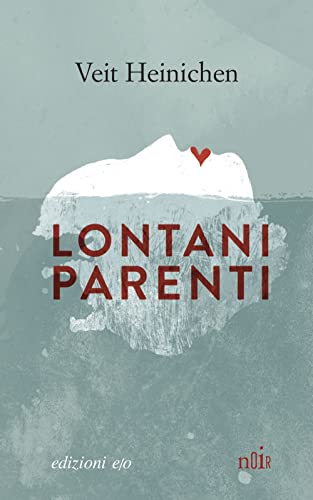 Lontani parenti (Dal mondo) von E/O