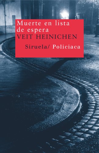 Muerte en lista de espera (Nuevos Tiempos, Band 57)