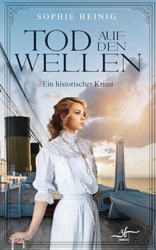 Tod auf den Wellen: Ein historischer Krimi von Zeilenfluss