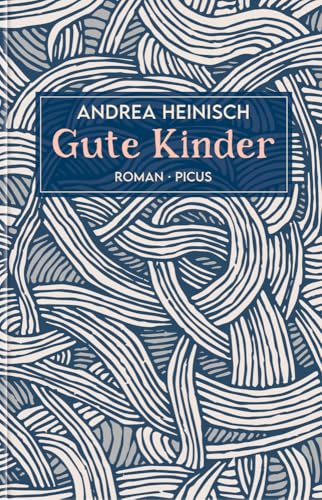 Gute Kinder: Roman